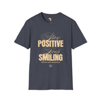 Stay positive unisex softstyle tee