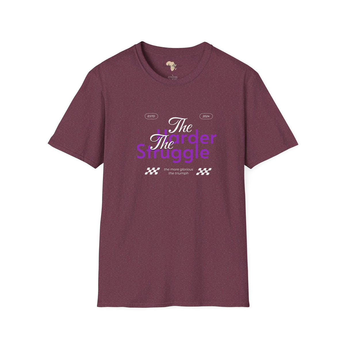 The harder the struggle unisex softstyle tee Funky African