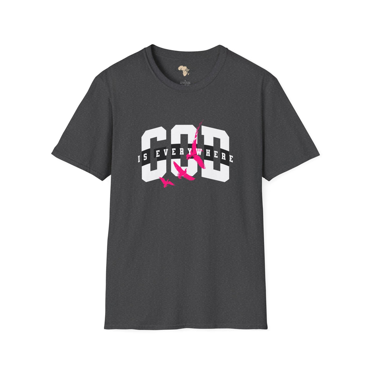 God is everywhere unisex tee Funky African