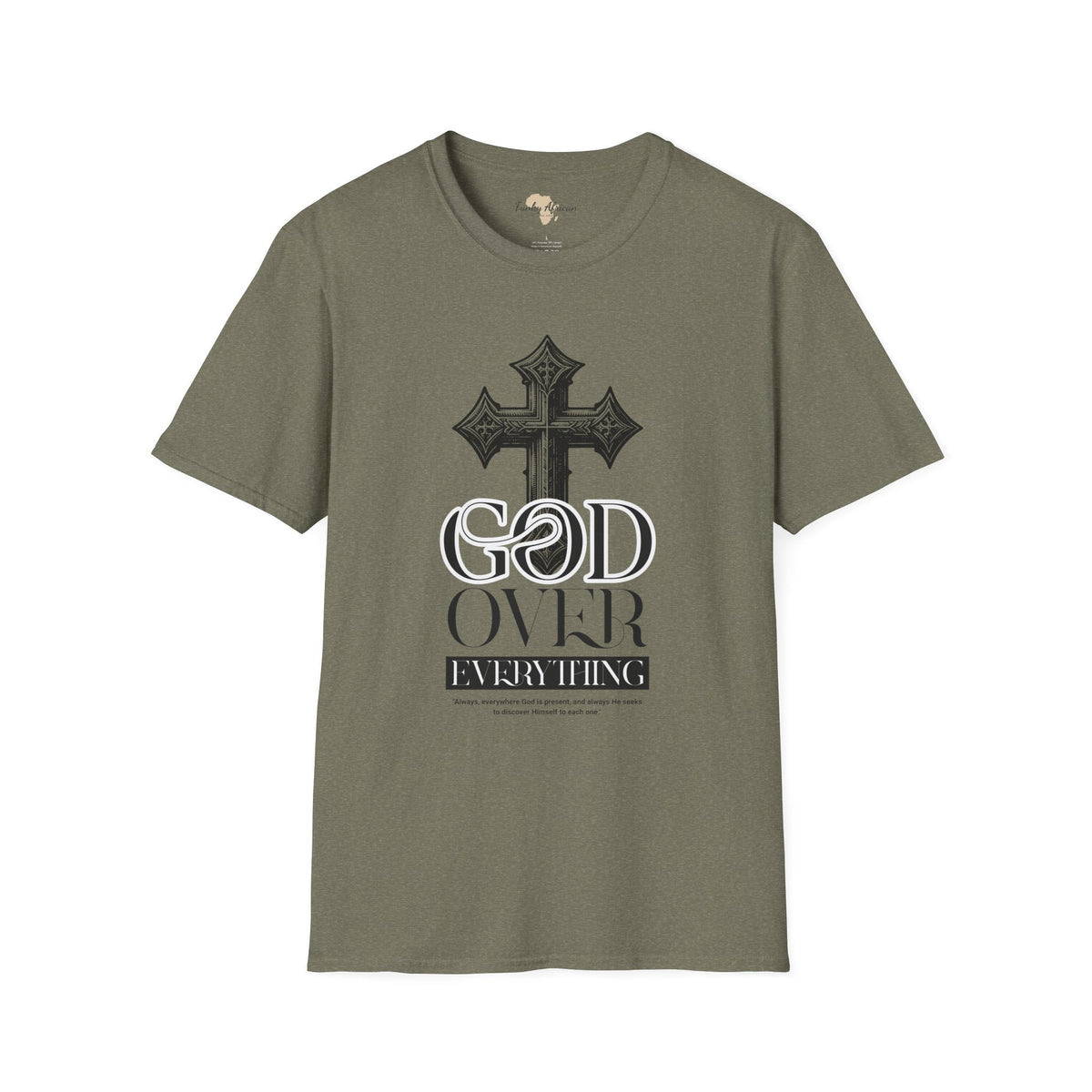 God over everything unisex tee Funky African
