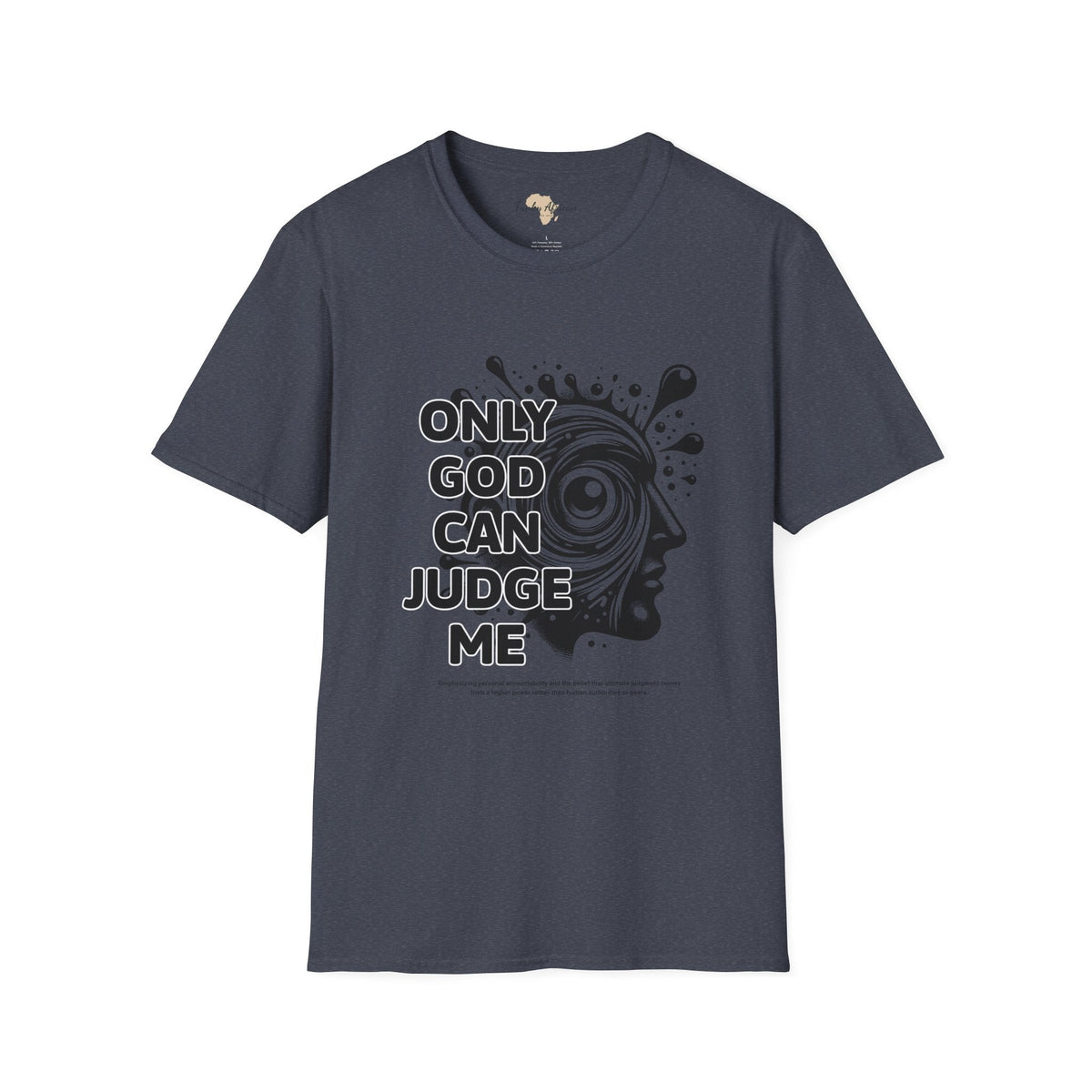 Only God unisex softstyle tee Funky African