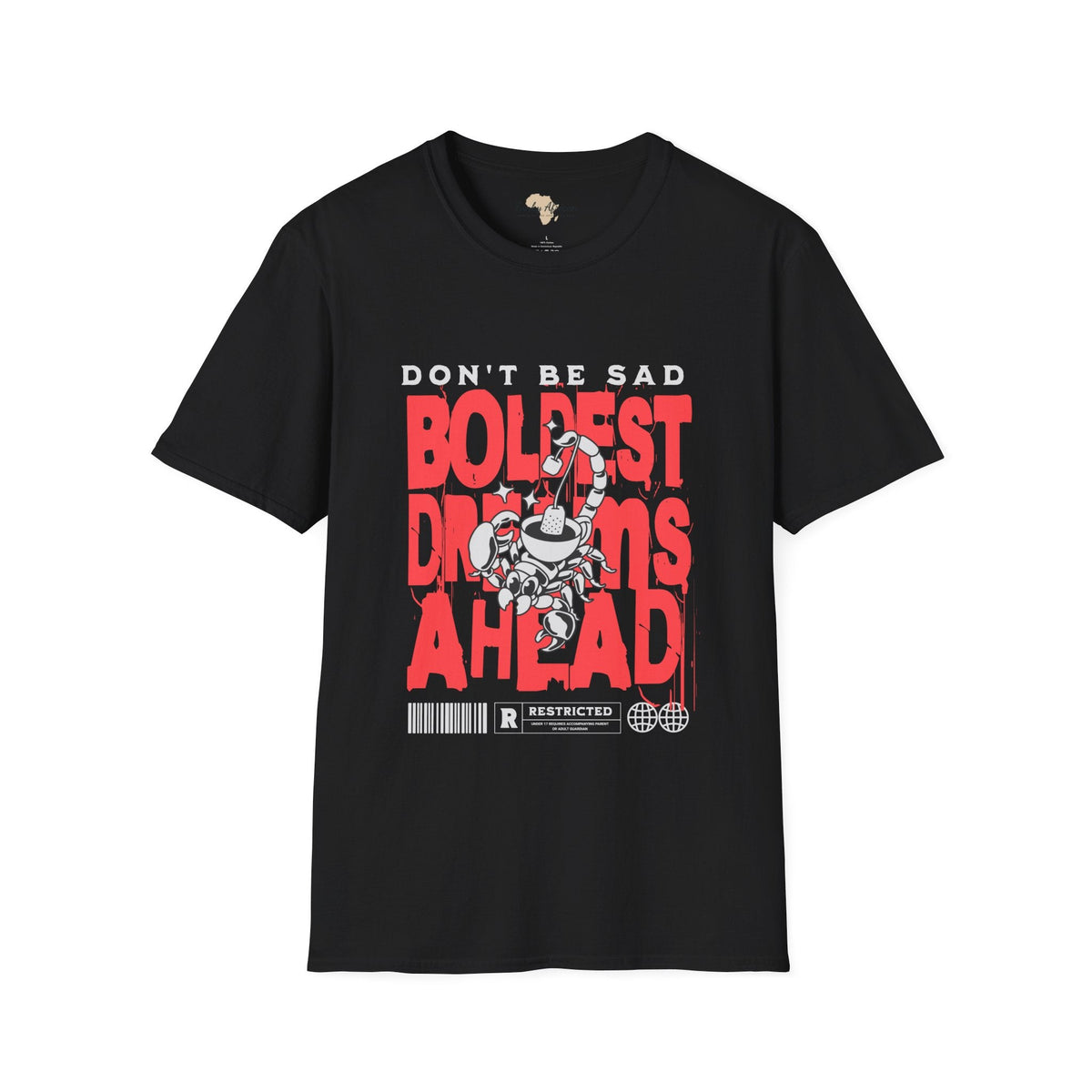 Don't be sad unisex tee Funky African