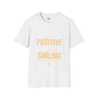 Stay positive unisex softstyle tee