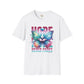Hope never fails unisex softstyle tee