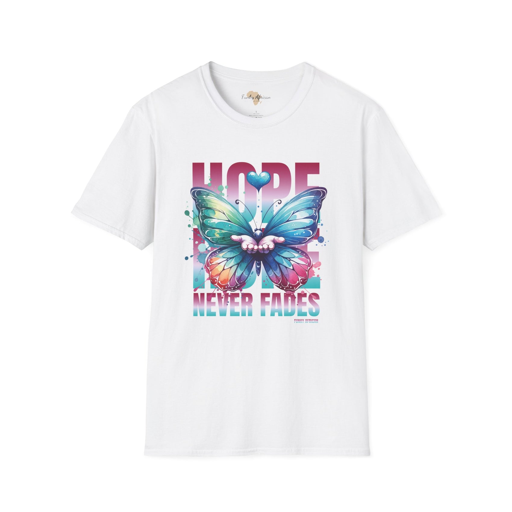 Hope never fails unisex softstyle tee