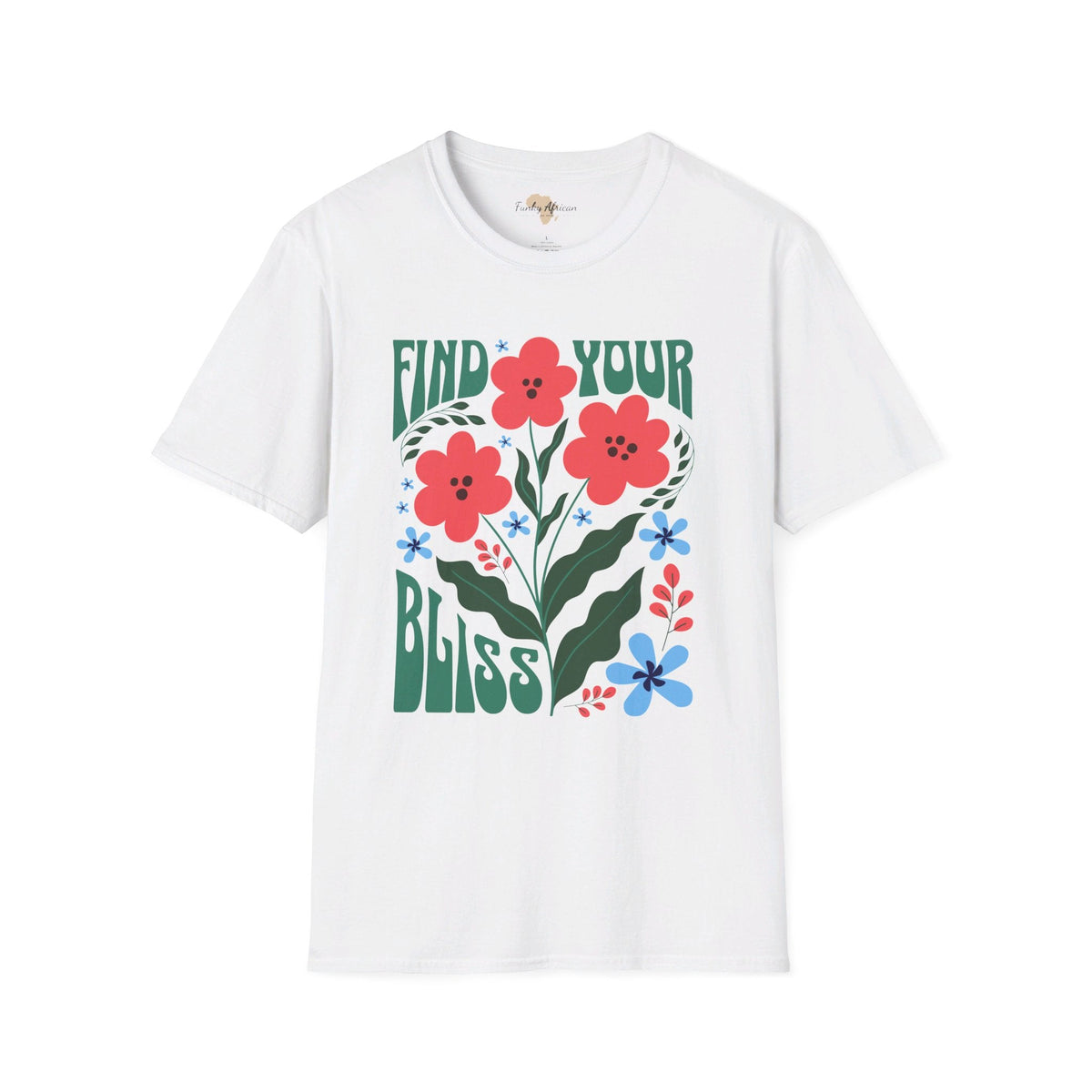 Find your bliss unisex softstyle tee Funky African