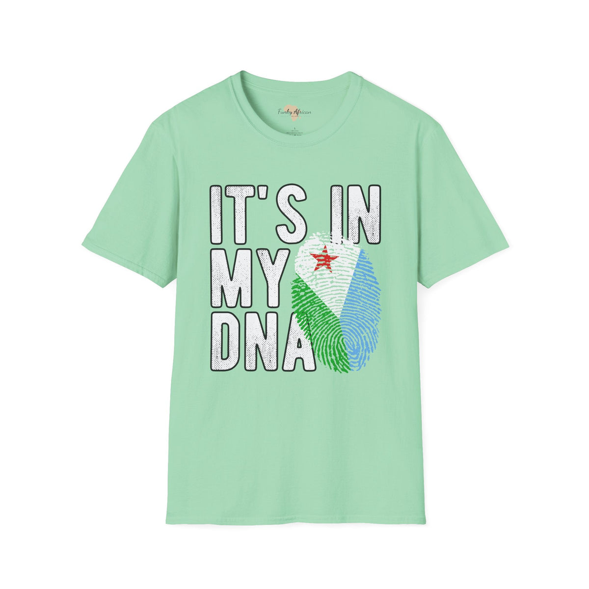 it's in my DNA unisex tee - Djibouti Funky African