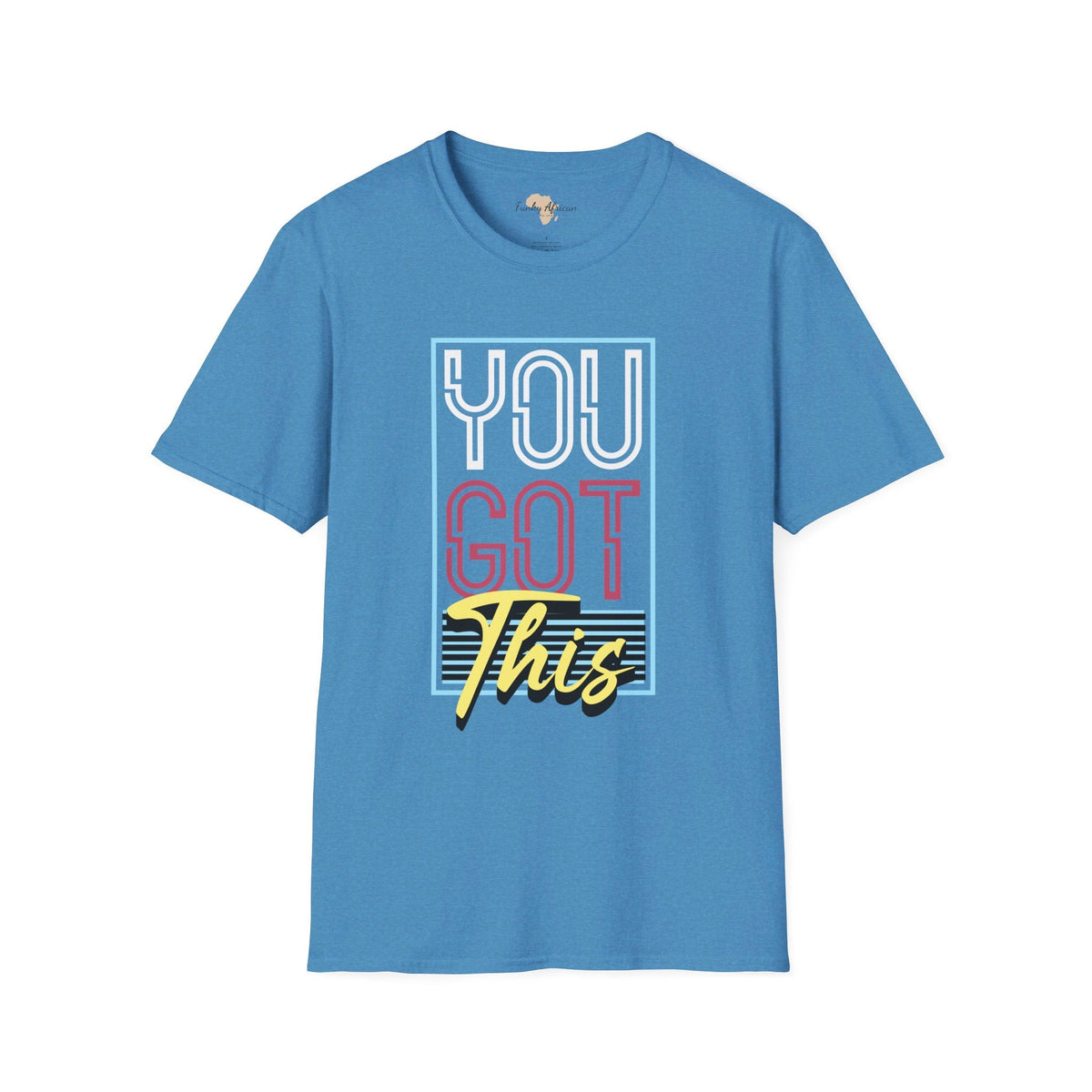 You got this unisex softstyle tee Printify