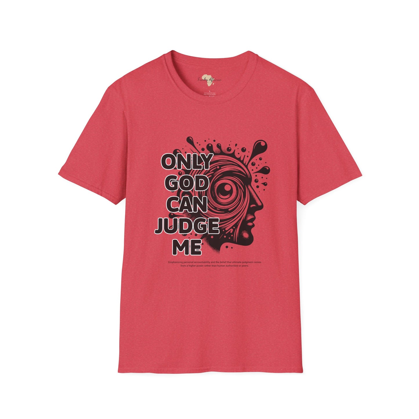 Only God unisex softstyle tee