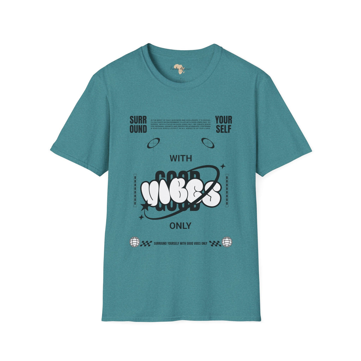 Surround yourself with good vibes unisex softstyle tee Funky African