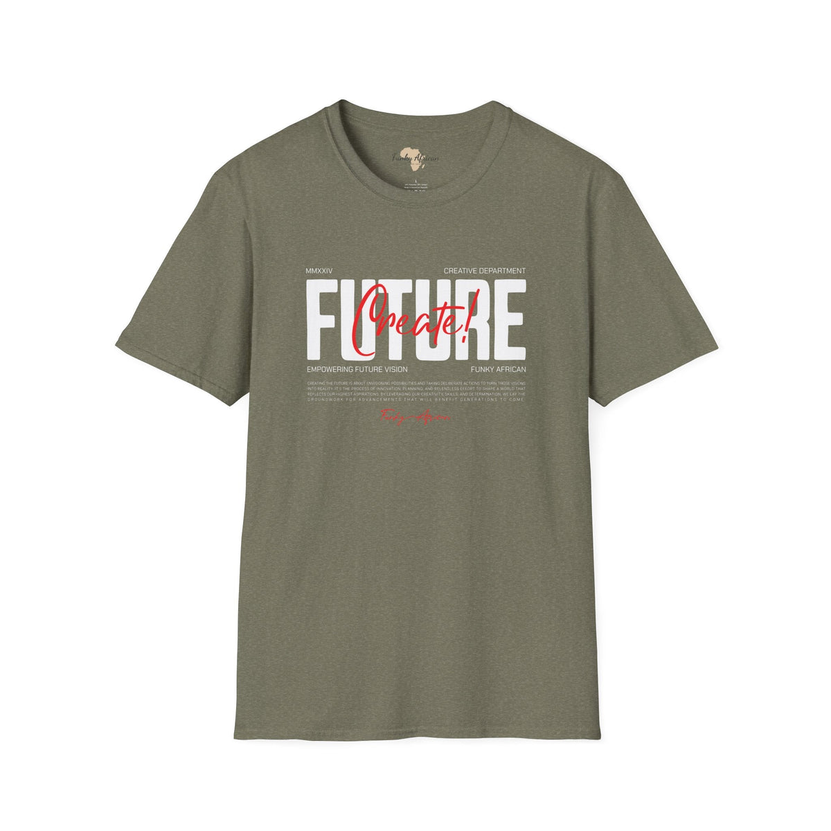 Create your future unisex softstyle tee Funky African