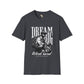 Dream big unisex softstyle tee