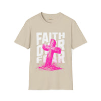 Faith over fear unisex tee