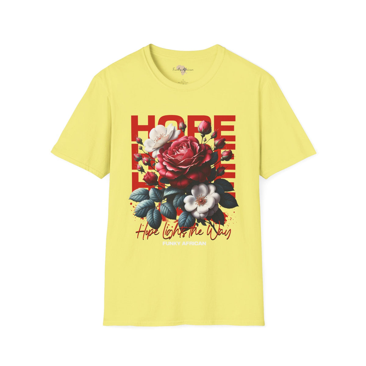 Hope lights the way unisex tee Funky African