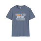 Everyday is the best day unisex tee