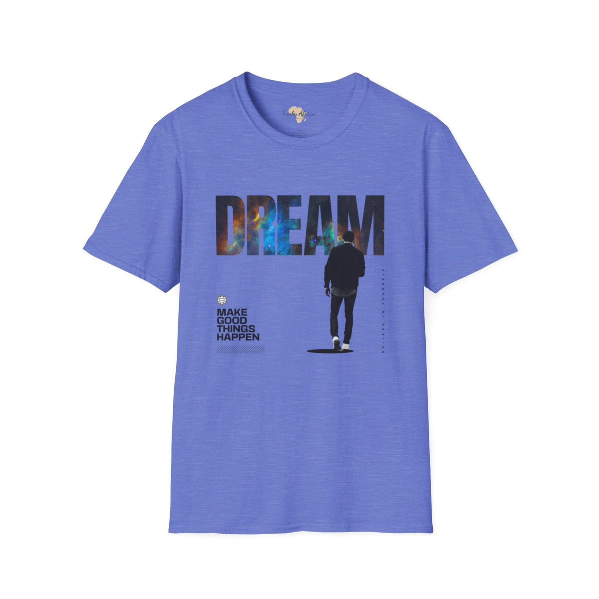 Dream unisex tee Funky African