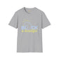 Black is beautiful unisex softstyle tee