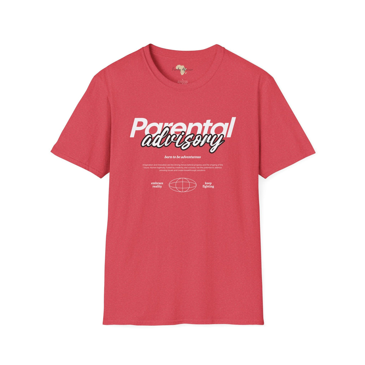 Parental Advisory unisex tee Funky African