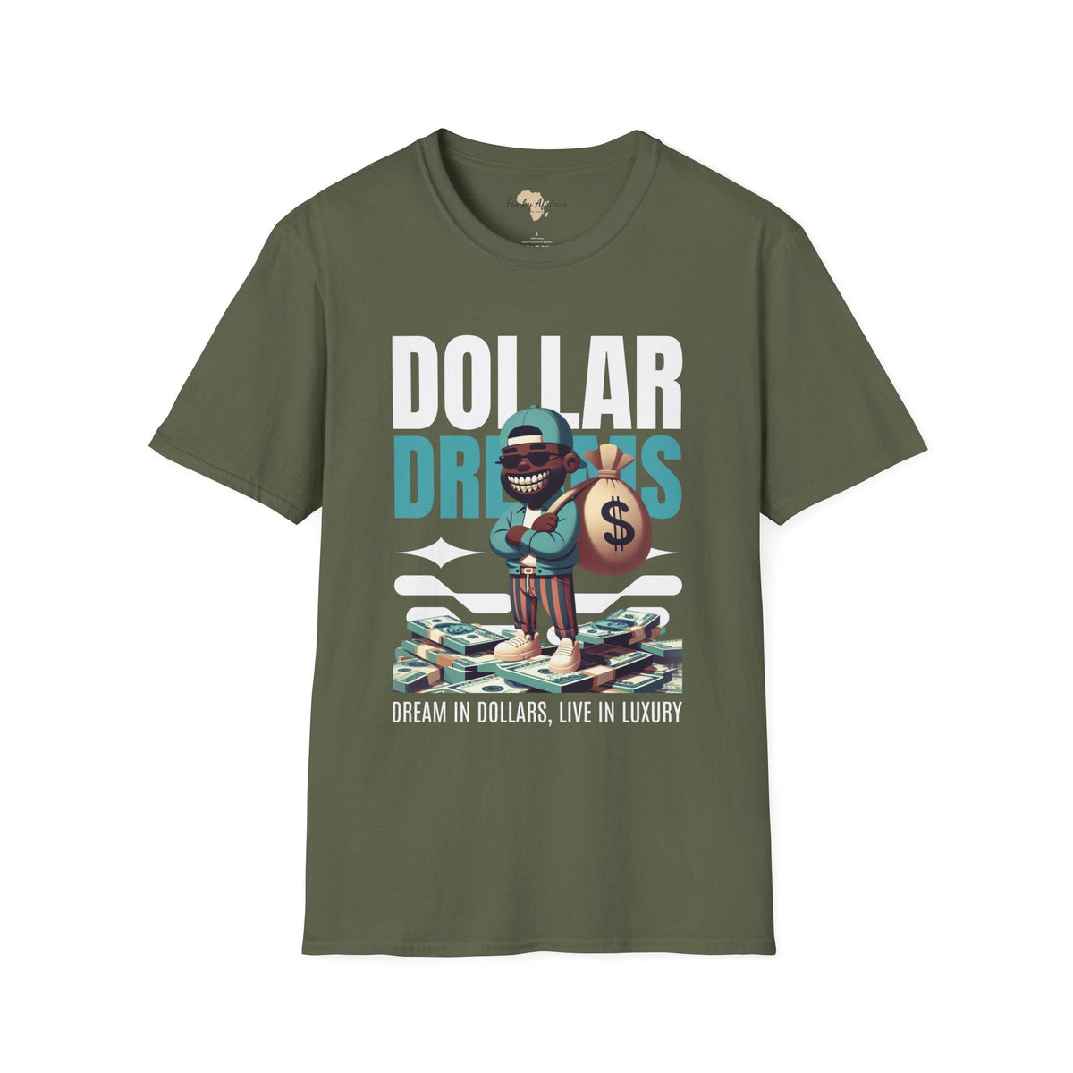 Dream in dollars unisex softstyle tee Funky African
