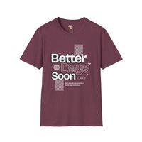 Better days unisex tee
