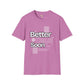 Better days unisex tee