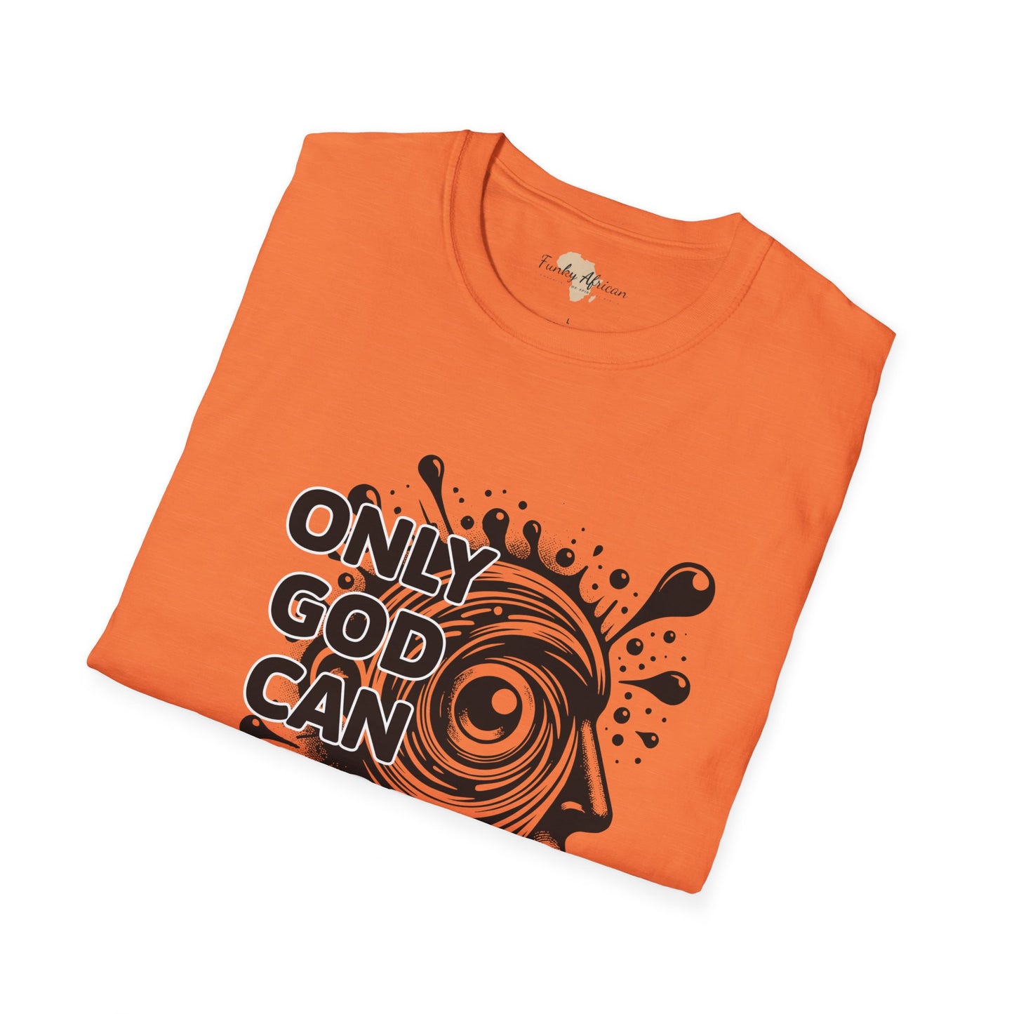 Only God unisex softstyle tee