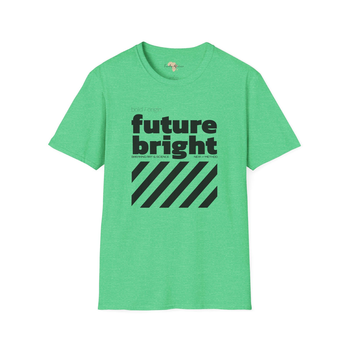 Bright future unisex tee Funky African