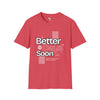 Better days unisex tee