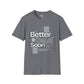 Better days unisex tee