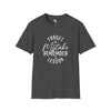 Forget the mistakes unisex tee