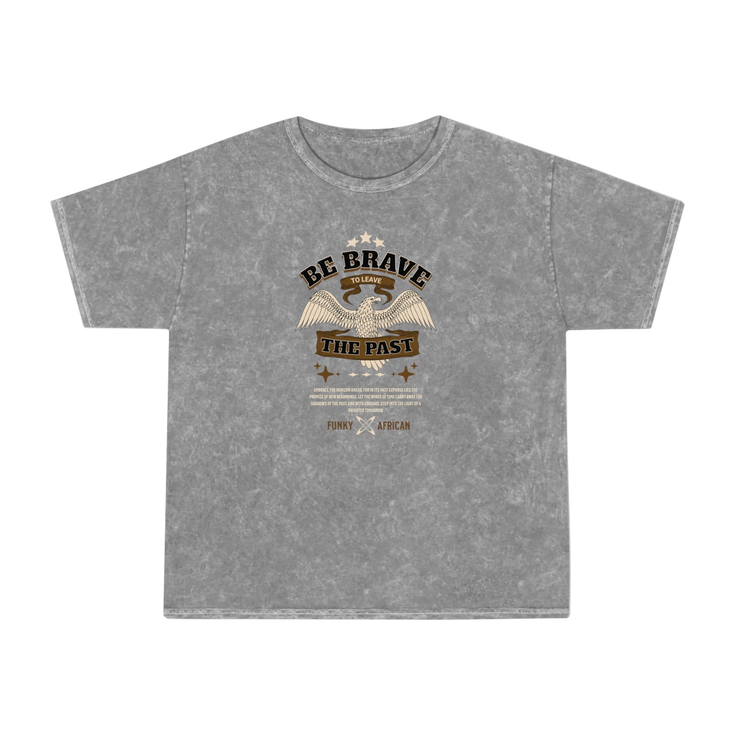 Be brave unisex wash tee