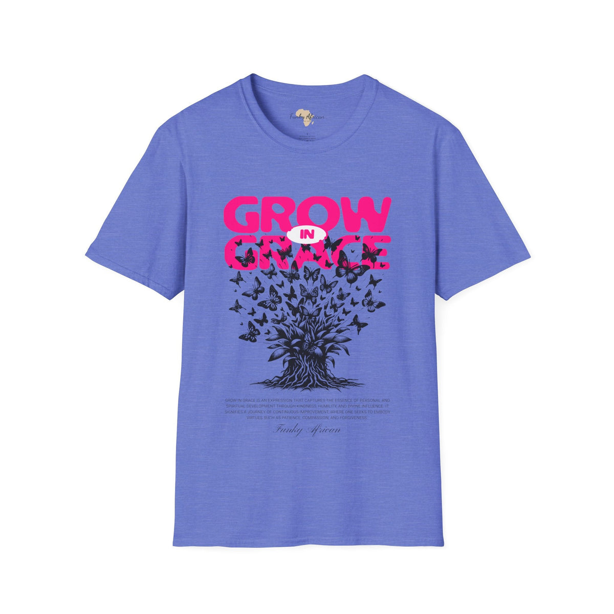Grow in Grace unisex tee Funky African
