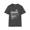 Better days unisex tee