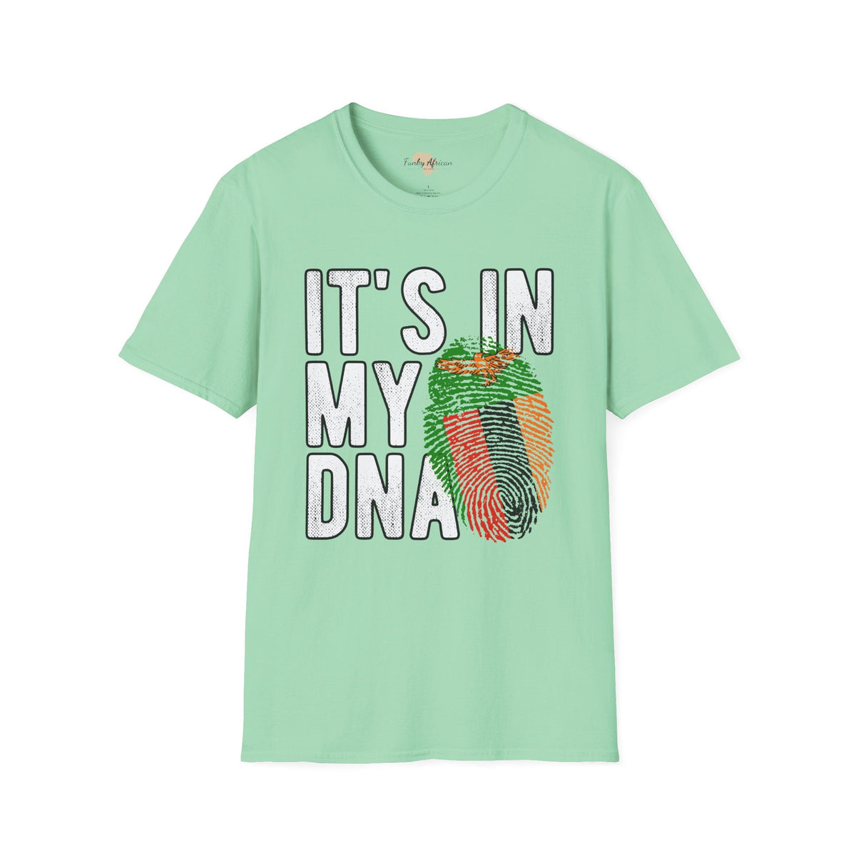 it's in my DNA unisex tee - Zambia Funky African