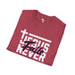 Jesus Never fails unisex tee