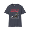Go big or go home unisex softstyle tee