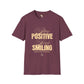 Stay positive unisex softstyle tee