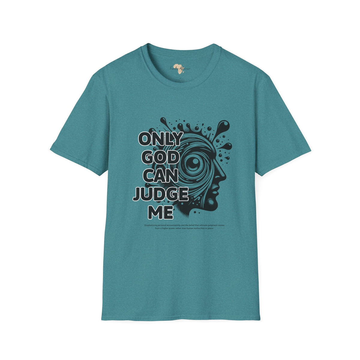 Only God unisex softstyle tee Funky African