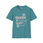 Better days unisex tee