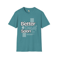 Better days unisex tee