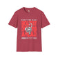 Don't be sad unisex tee