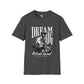 Dream big unisex softstyle tee