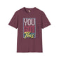 You got this unisex softstyle tee