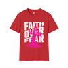 Faith over fear unisex tee
