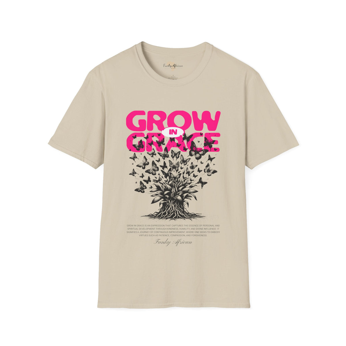 Grow in Grace unisex tee Funky African