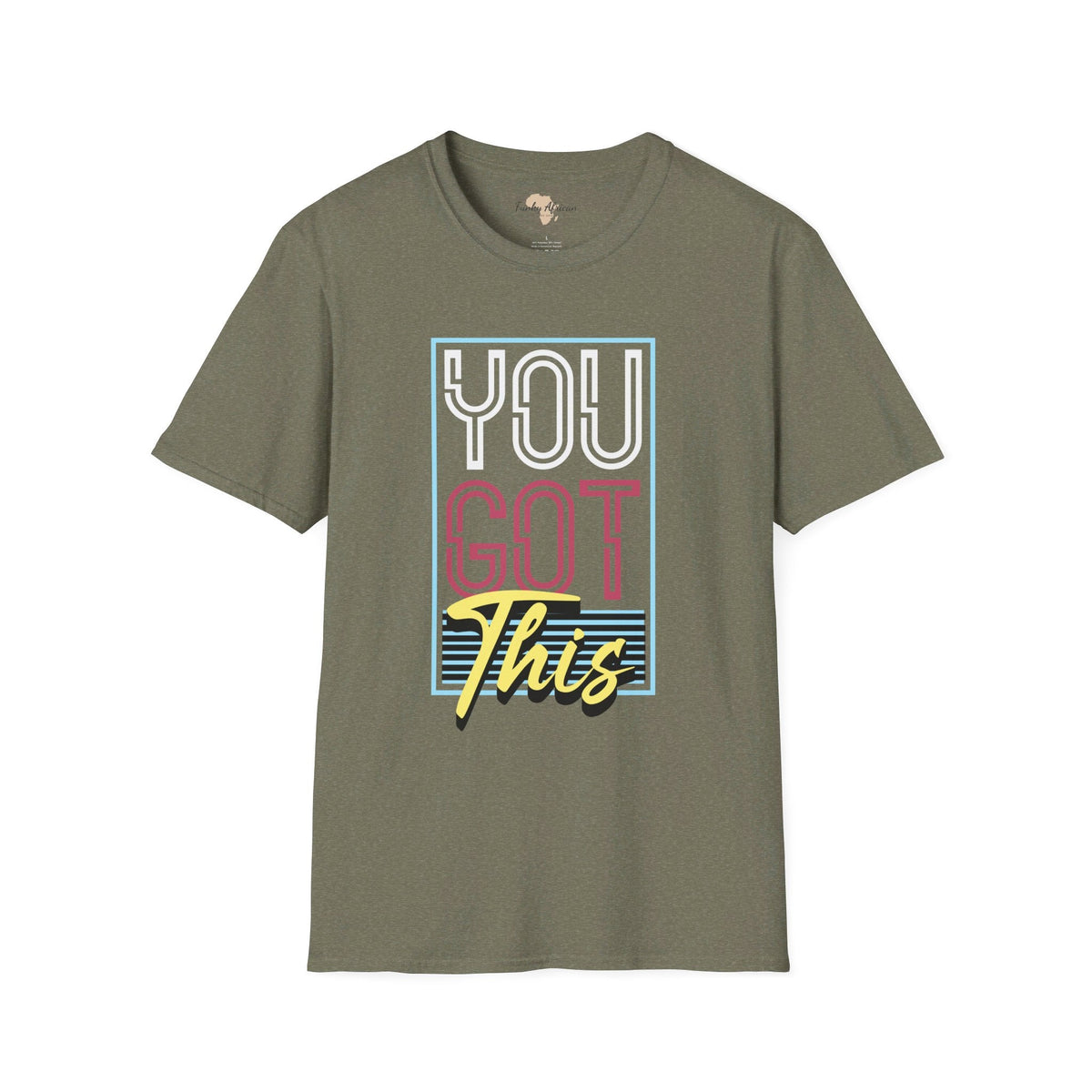 You got this unisex softstyle tee Printify