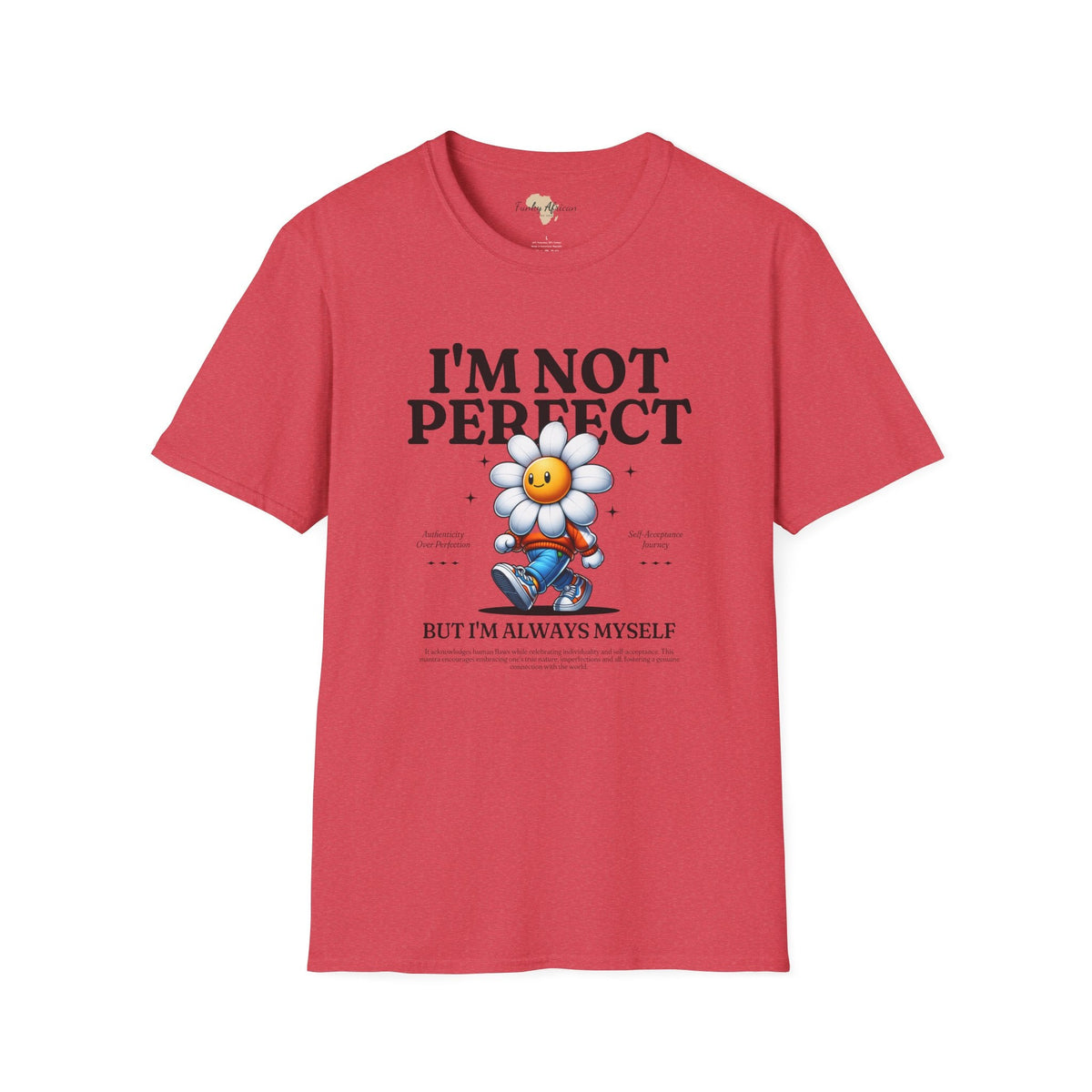 Always myself unisex tee Funky African
