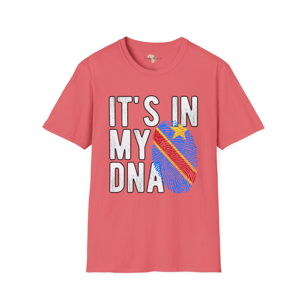it's in my DNA unisex tee - DR Congo Funky African