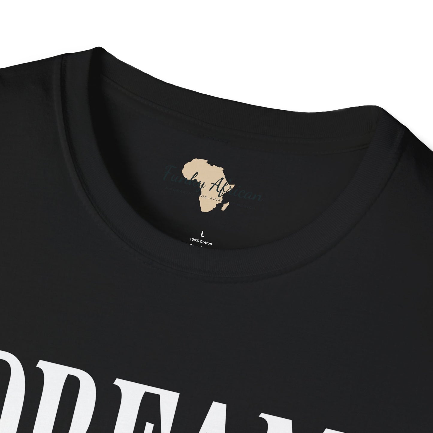 Dream big unisex softstyle tee