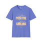 Stay positive unisex softstyle tee